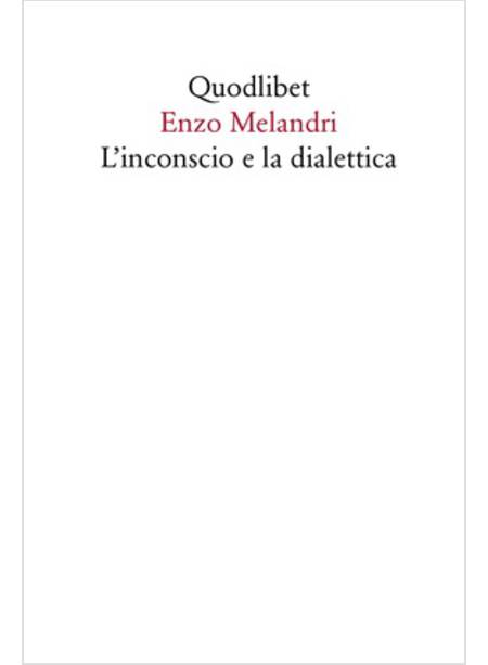 L'INCONSCIO E LA DIALETTICA 