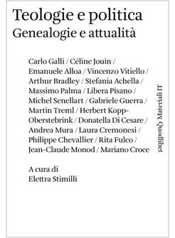 TEOLOGIE E POLITICA. GENEAOLOGIE E ATTUALITA'
