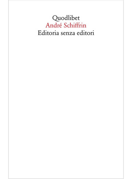 EDITORIA SENZA EDITORI