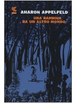 BAMBINA DA UN ALTRO MONDO (UNA)