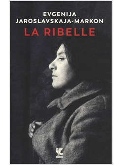 LA RIBELLE 