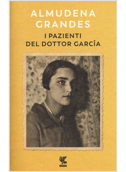 PAZIENTI DEL DOTTOR GARCIA (I)