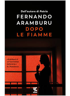 DOPO LE FIAMME