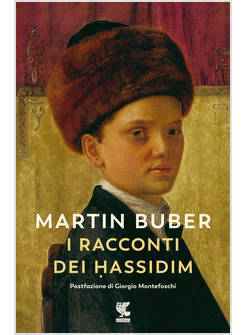 RACCONTI DEI HASSIDIM. NUOVA EDIZ. (I)