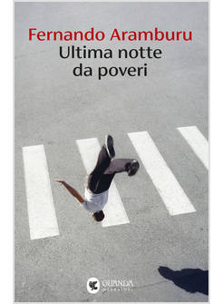 ULTIMA NOTTE DA POVERI