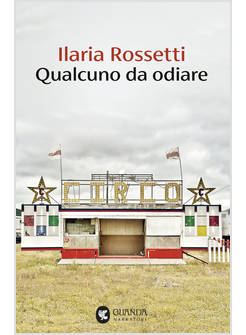 QUALCUNO DA ODIARE
