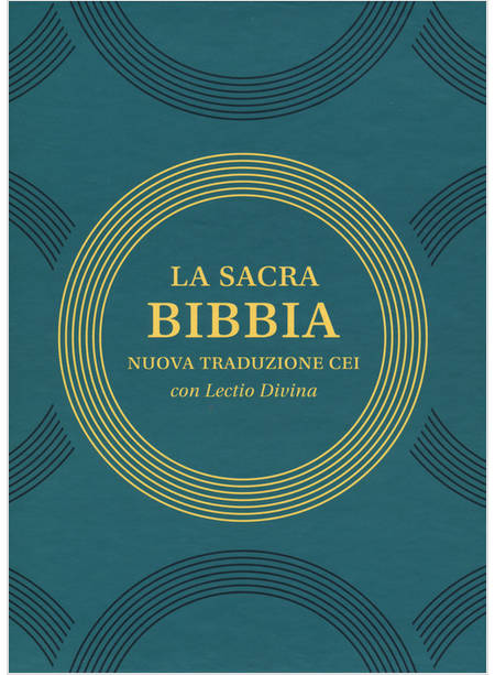 LA SACRA BIBBIA. NUOVA TRADUZIONE CEI CON LECTIO DIVINA