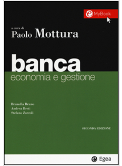 BANCA. ECONOMIA E GESTIONE