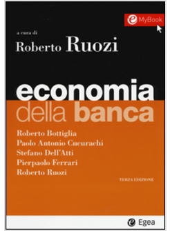 ECONOMIA DELLA BANCA. CON AGGIORNAMENTO ONLINE