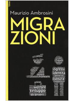 MIGRAZIONI. CON CONTENUTO DIGITALE PER DOWNLOAD E ACCESSO ON LINE