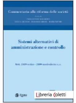 SISTEMI ALTERNATIVI DI AMMINISTRAZIONE E CONTROLLO