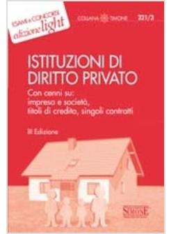 ISTITUZIONI DI DIRITTO PRIVATO. EDIZIONE LIGHT