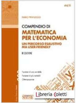 COMPENDIO MATEMATICA PER L'ECONOMIA II ED.
