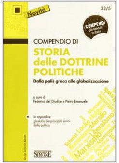 COMPENDIO DI STORIA DELLE DOTTRINE POLITICHE. DALLA POLIS GRECA ALLA GLOBALIZZAZ