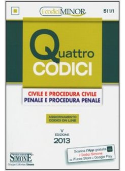 QUATTRO CODICI. EDIZ. MINOR 2013