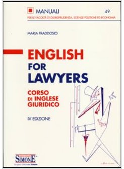 ENGLISH FOR LAWYERS. CORSO DI INGLESE GIURIDICO