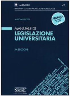 MANUALE DI LEGISLAZIONE UNIVERSITARIA