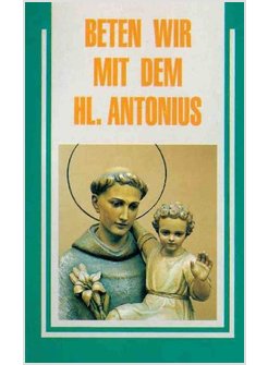 BETEN WIR MIT DEM HL. ANTONIUS