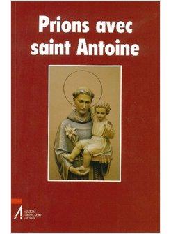 PRIONS AVEC SAINT ANTOINE