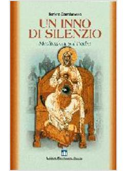 INNO DI SILENZIO MEDITAZIONI SUL PADRE 