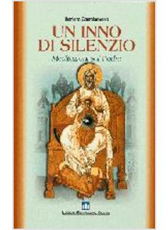 INNO DI SILENZIO MEDITAZIONI SUL PADRE 