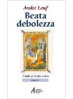 BEATA DEBOLEZZA C OMELIE PER LE DOMENICHE ANNO C