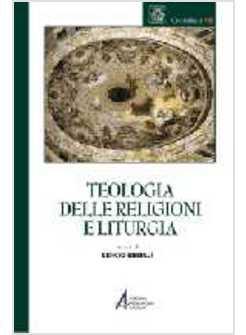 TEOLOGIA DELLE RELIGIONI E LITURGIA