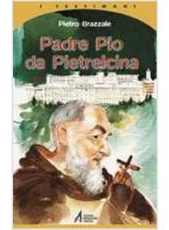 PADRE PIO DA PIETRELCINA