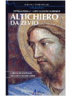 ALTICHIERO DA ZEVIO THE CHAPEL OF ST JAMES THE ORATORY OF ST GEORGE