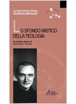 SFONDO MISTICO DELLA TEOLOGIA