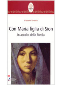 CON MARIA FIGLIA DI SION
