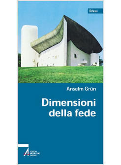 DIMENSIONI DELLA FEDE