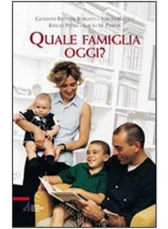 QUALE FAMIGLIA OGGI