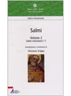 SALMI 2 SALMI MESSIANICI 1