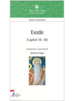 ESODO (CAPITOLI 16-40)