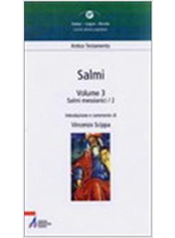 SALMI 3 - SALMI MESSIANICI/2