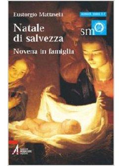 NATALE DI SALVEZZA NOVENA IN FAMIGLIA