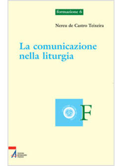 COMUNICARE MEDIANTE LA LITURGIA