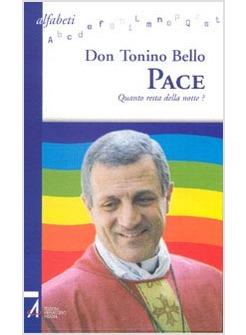 PACE QUANTO RESTA DELLA NOTTE?