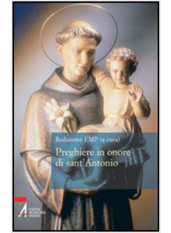 PREGHIERE IN ONORE DI SANT'ANTONIO