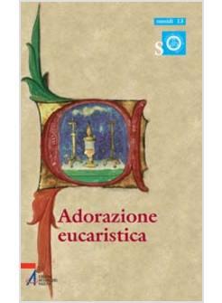 ADORAZIONE EUCARISTICA