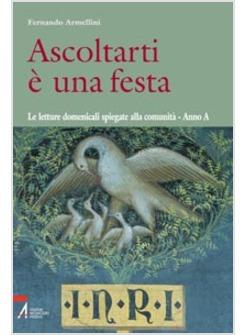 ASCOLTARTI E' UNA FESTA A  LETTURE DOMENICALI SPIEGATE