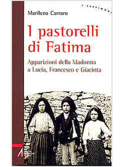 PASTORELLI DI FATIMA 