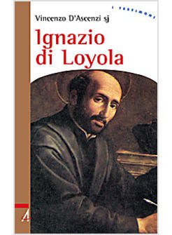 IGNAZIO DI LOYOLA
