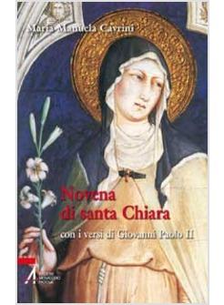 NOVENA DI SANTA CHIARA CON I VERSI DI GIOVANNI PAOLO II