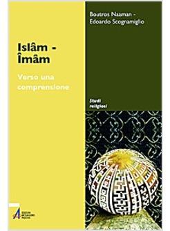 ISLAM IMAM VERSO UNA COMPRENSIONE