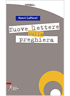 NUOVE LETTERE SULLA PREGHIERA