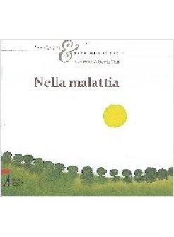 NELLA MALATTIA SALMI E PREGHIERE