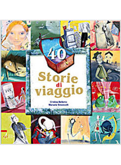 40 STORIE DI VIAGGIO