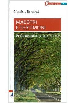 MAESTRI E TESTIMONI